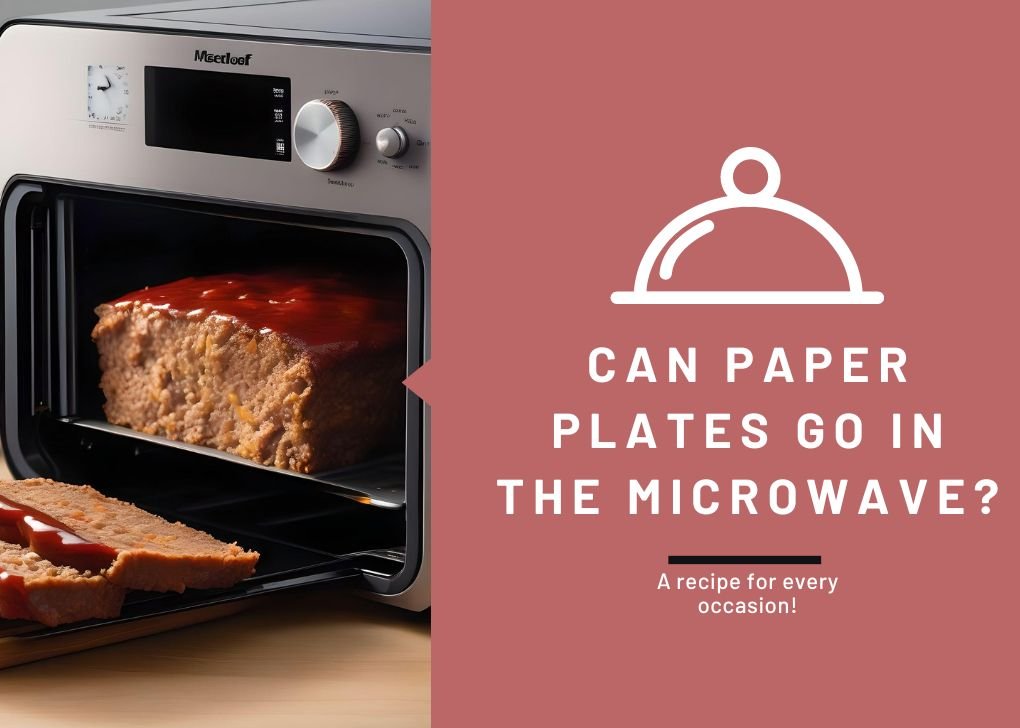 Paper Plates Go in the Microwave